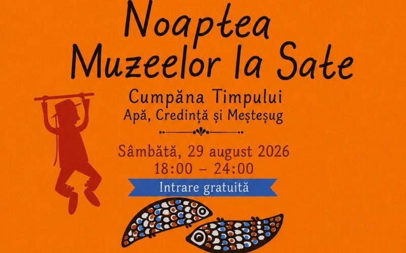 Noaptea Muzeelor la Sate, sărbătorită la Muzeul Satului Transilvănean